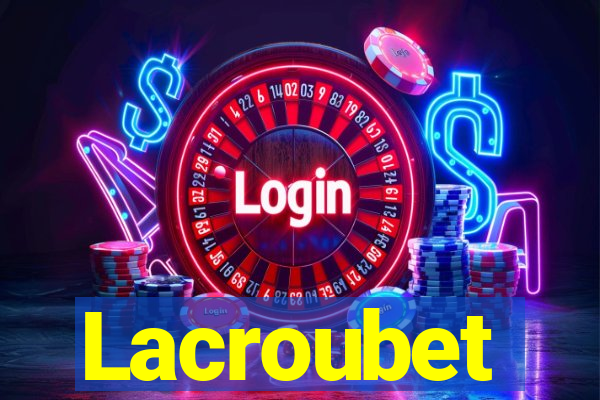 Lacroubet