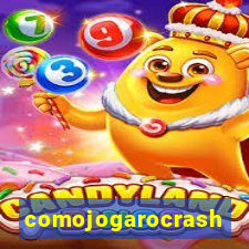 comojogarocrash