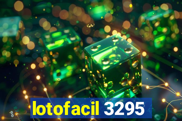 lotofacil 3295