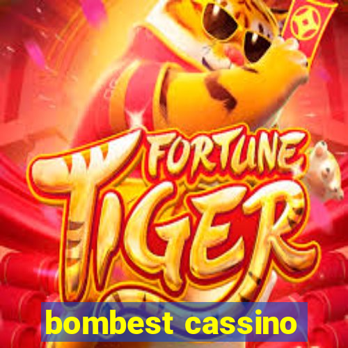 bombest cassino