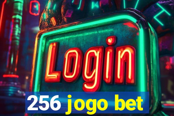 256 jogo bet