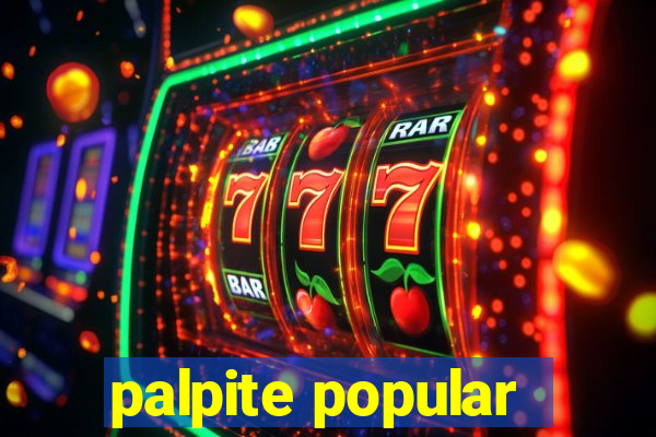 palpite popular