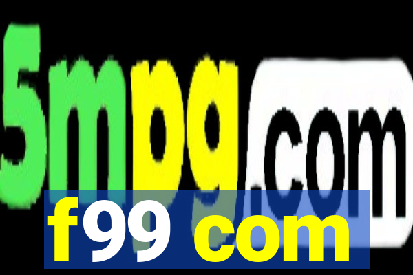 f99 com