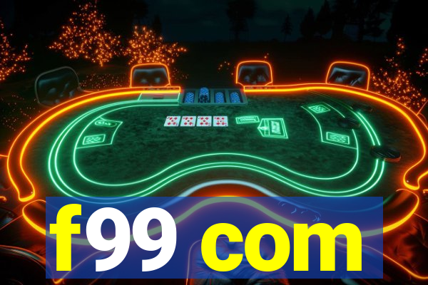 f99 com