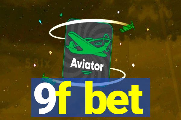 9f bet