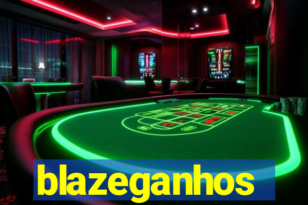 blazeganhos