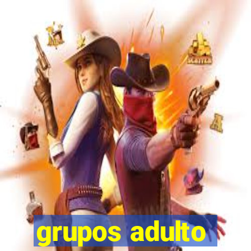 grupos adulto