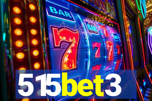 515bet3