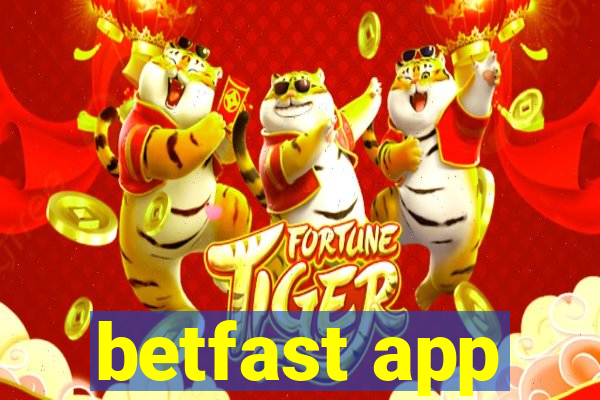 betfast app