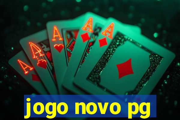 jogo novo pg