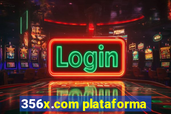 356x.com plataforma