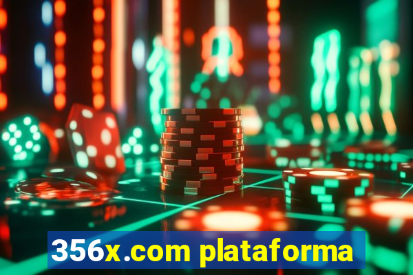 356x.com plataforma