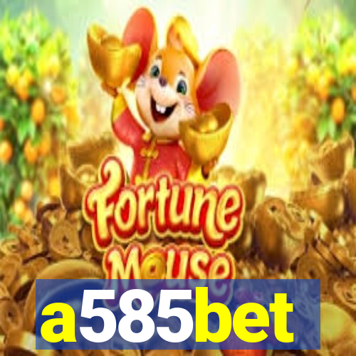 a585bet