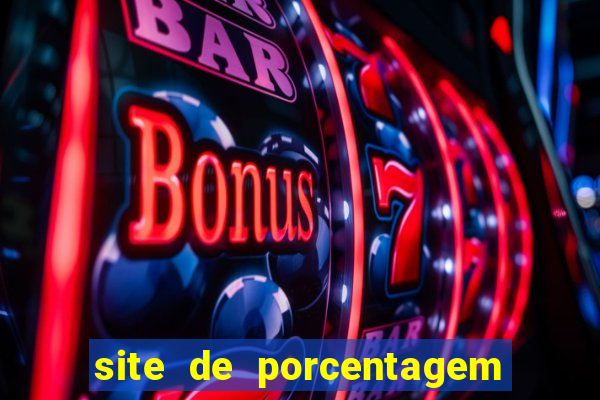 site de porcentagem slots pg