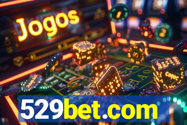 529bet.com