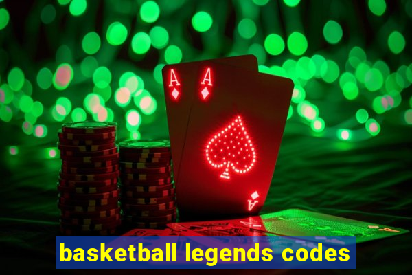 basketball legends codes