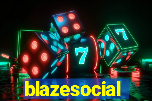 blazesocial