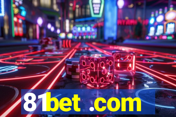 81bet .com