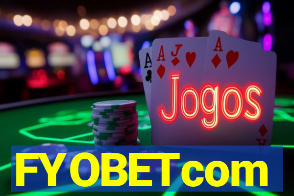 FYOBETcom