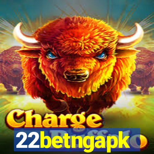 22betngapk