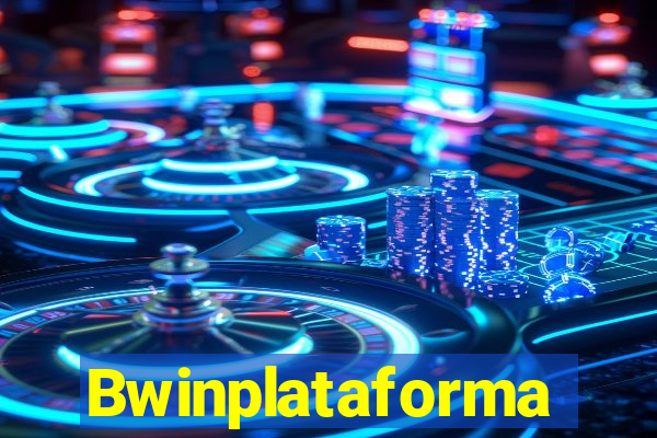Bwinplataforma