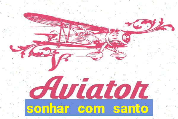 sonhar com santo de macumba