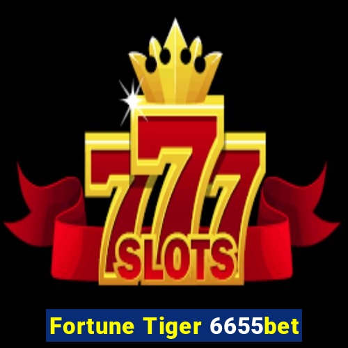 Fortune Tiger 6655bet