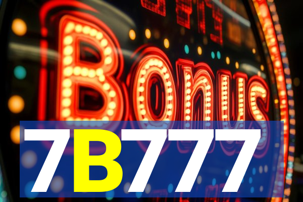 7B777