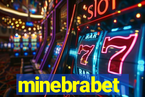 minebrabet