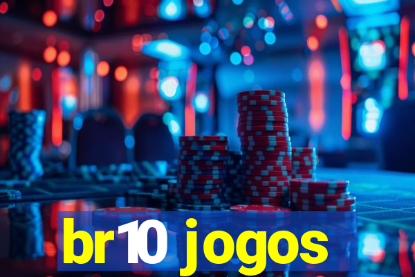 br10 jogos