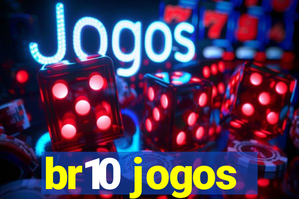 br10 jogos