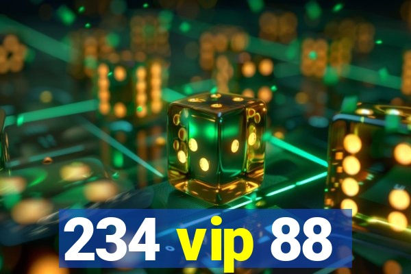234 vip 88