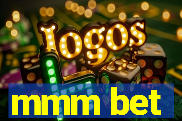 mmm bet