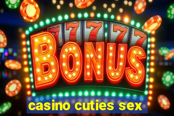 casino cuties sex