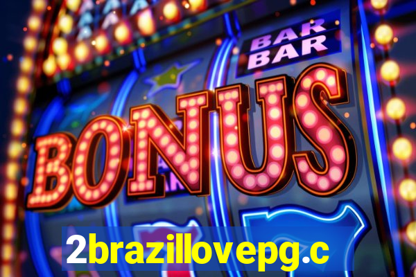 2brazillovepg.com