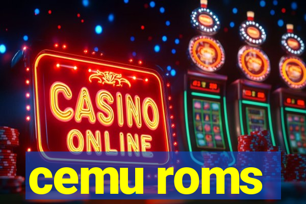 cemu roms