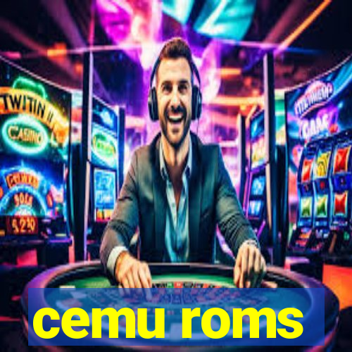 cemu roms
