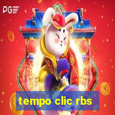 tempo clic rbs