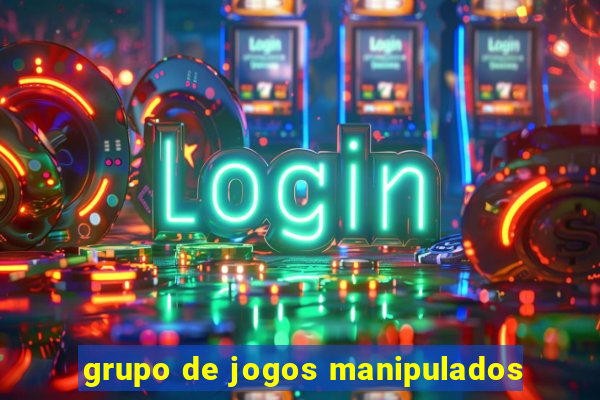 grupo de jogos manipulados