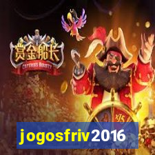 jogosfriv2016