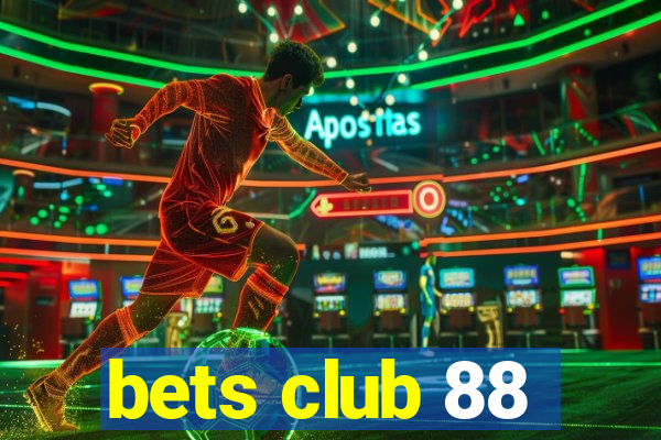 bets club 88