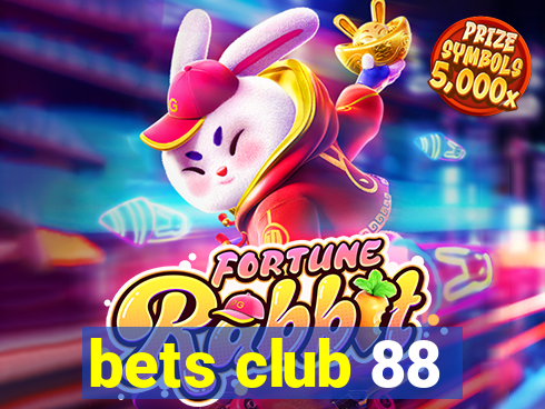bets club 88
