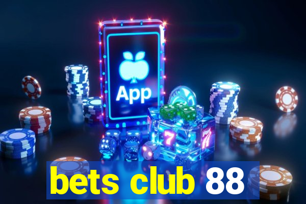 bets club 88