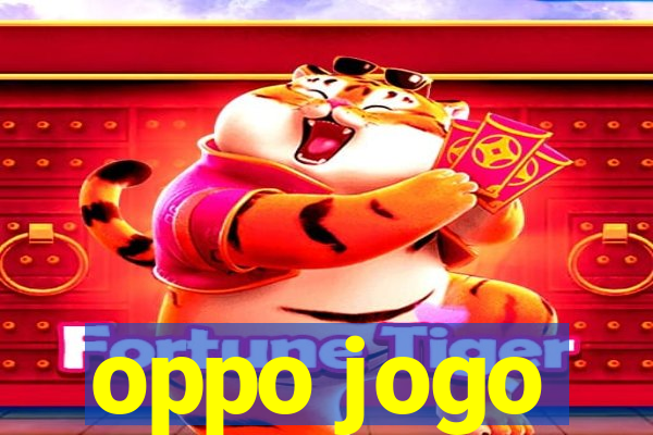 oppo jogo