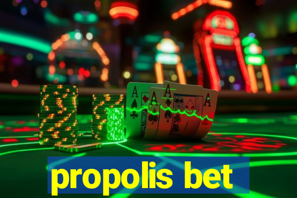 propolis bet