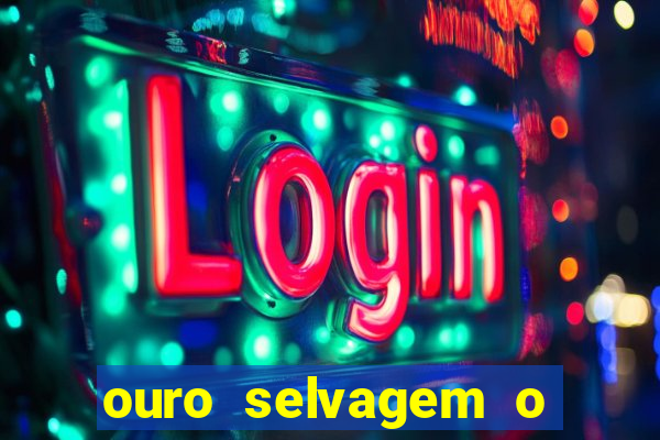 ouro selvagem o que aconteceu na vida real