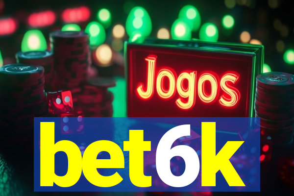 bet6k