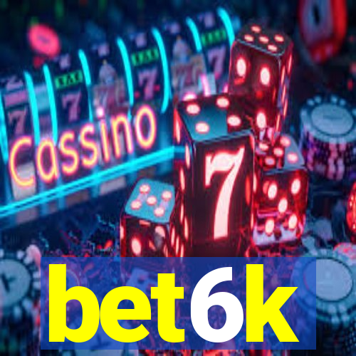 bet6k