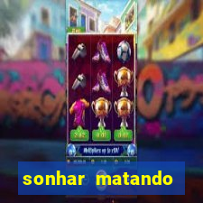sonhar matando porco jogo do bicho