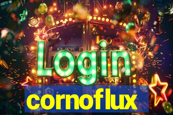 cornoflux